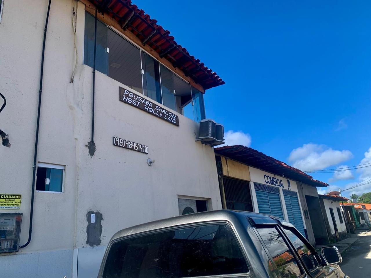 Pousada Shalom E Hostel Holly Land Santo Amaro do Maranhao 外观 照片
